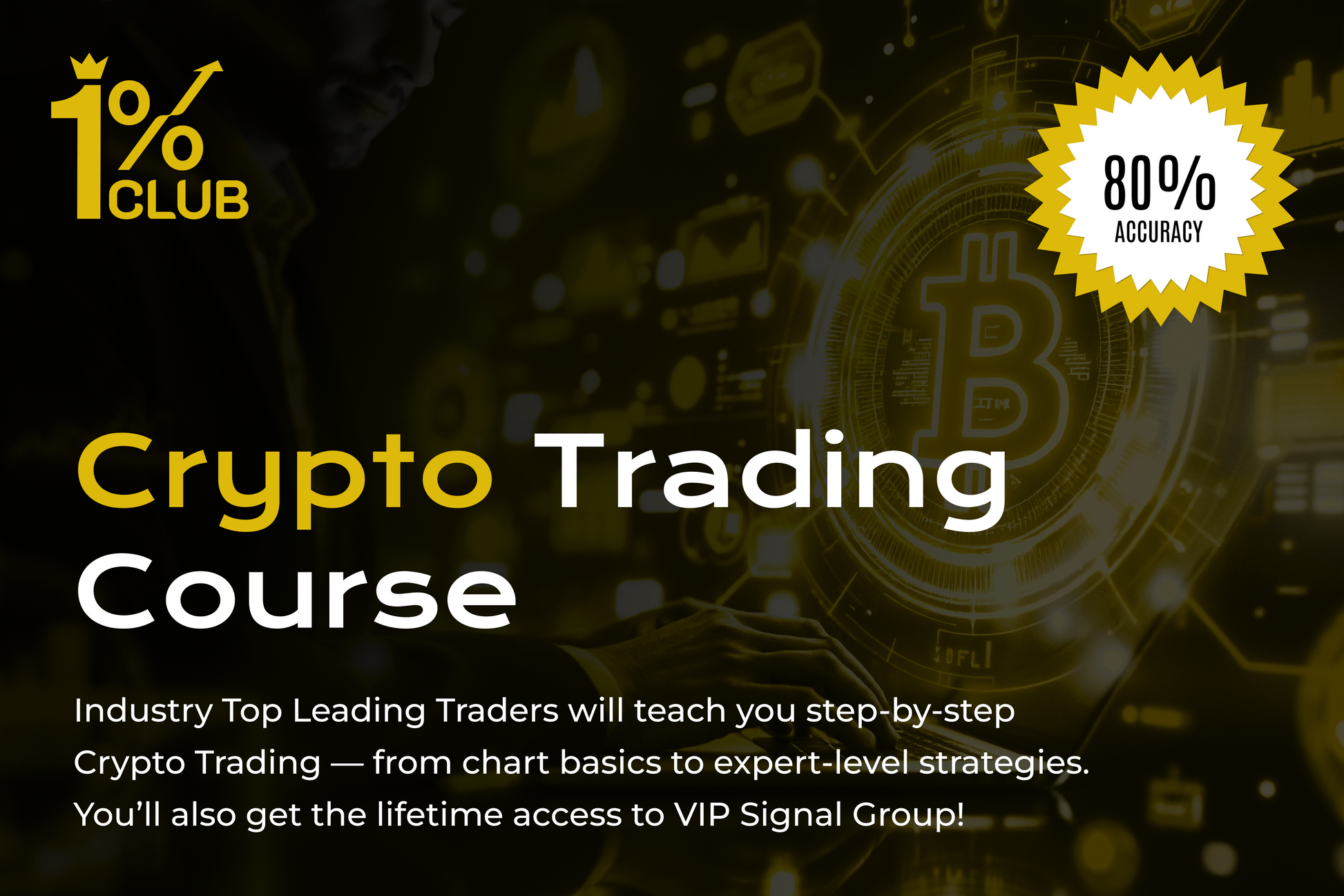 Forex & Crypto Trading Course + VIP Signal Group (Lifetime Access)